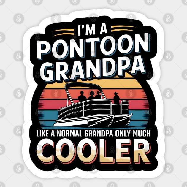 I'm a Pontoon Grandpa Sticker by MakerMind8.2